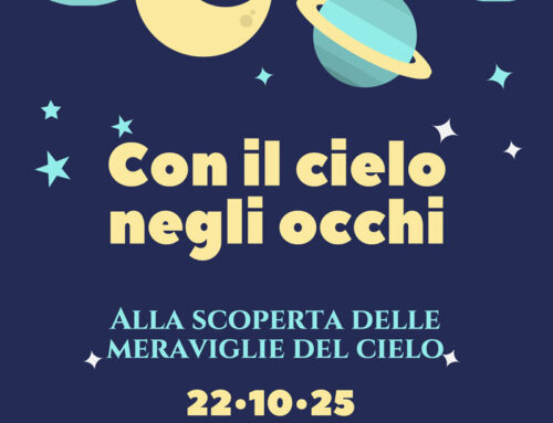 Con il cielo negli occhi: alla scoperta delle meraviglie del cielo